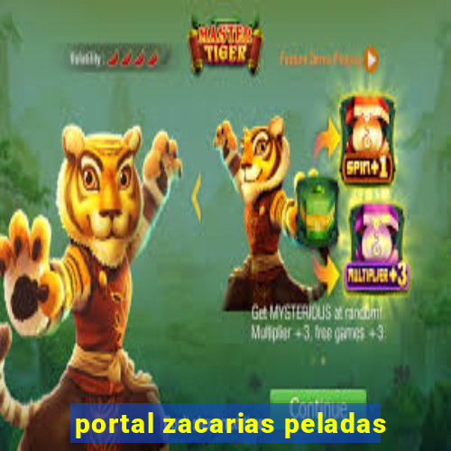 portal zacarias peladas